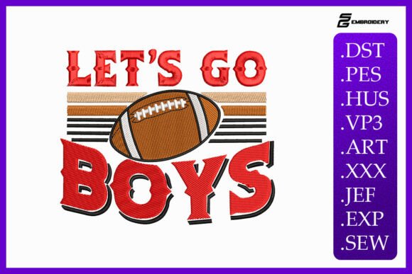 Let’s Go Boys Football Machine Embroidery Design